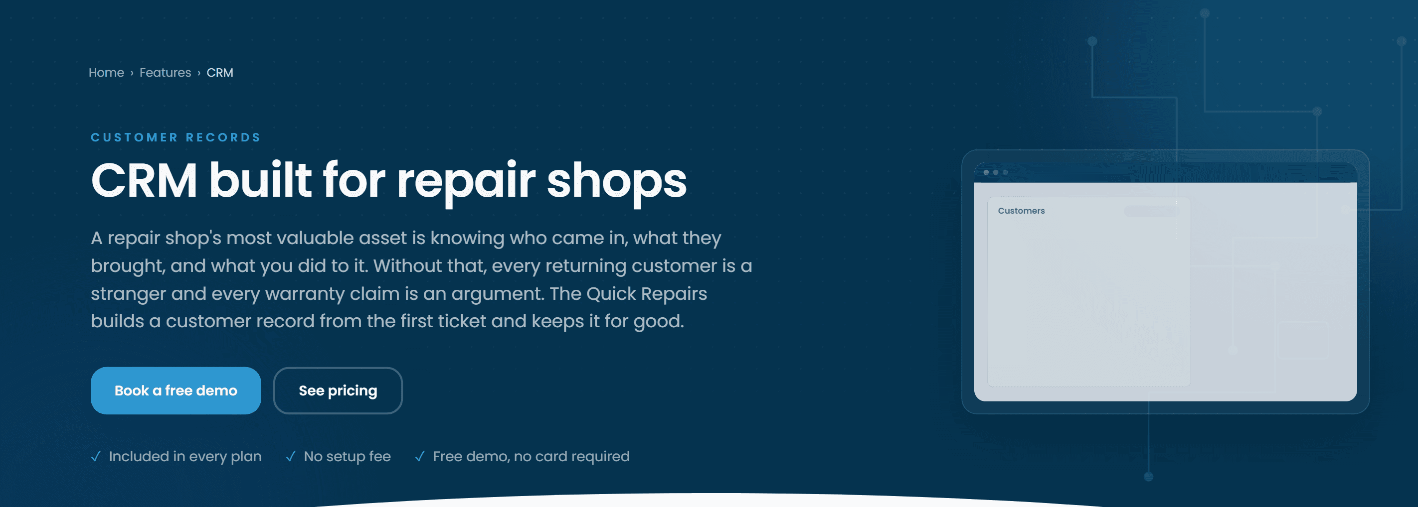The Quick Repairs customer records — a customer database built from the first ticket and kept for good